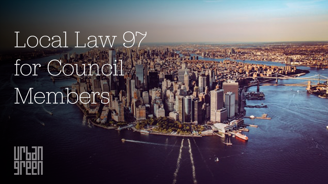 LL97 for Council Members