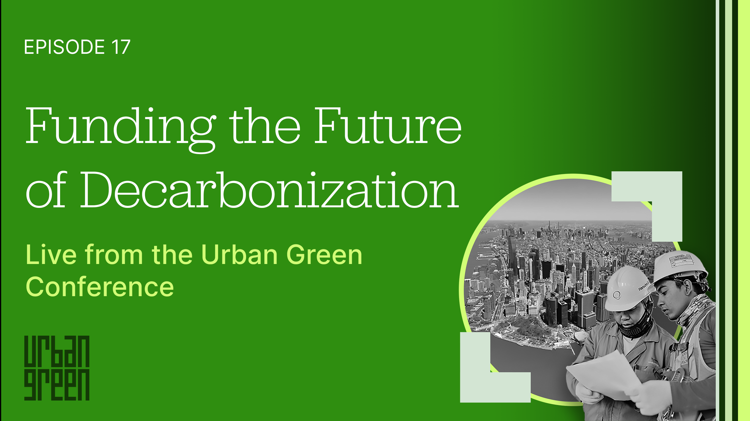 Funding the Future of Decarbonization - Urban Green Council